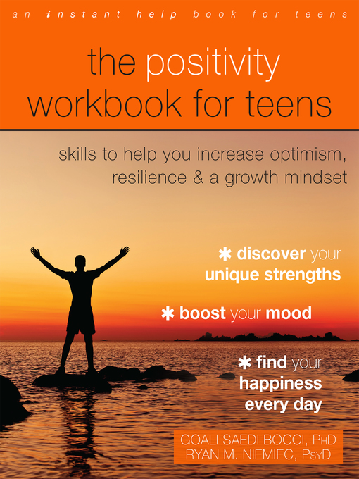 Title details for The Positivity Workbook for Teens by Goali Saedi Bocci - Available